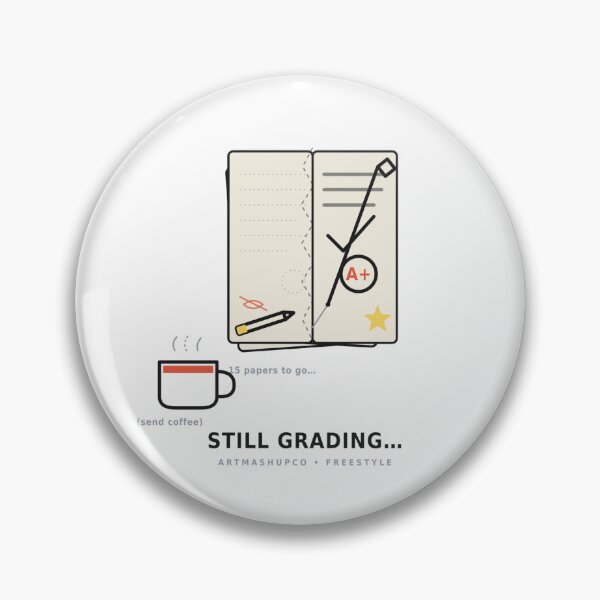 Item preview, Funny Teacher Shirt | Still Grading Line Art | ArtMashupCo designed and sold by ArtMashupCo.