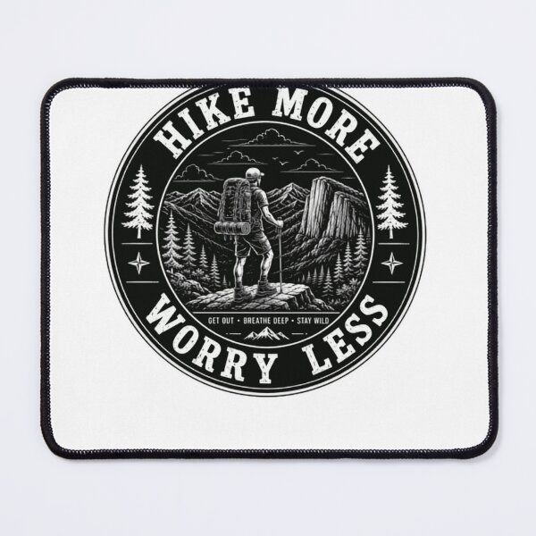 Item preview, Hike More Worry Less Mountain Adventure Hiker Wilderness Explorer designed and sold by Simsimah26Parks.