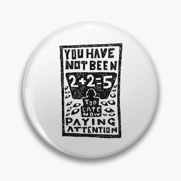 Item preview, you have not been paying attention, 2 2=5 illustrated lyrics designed and sold by shirt-global.