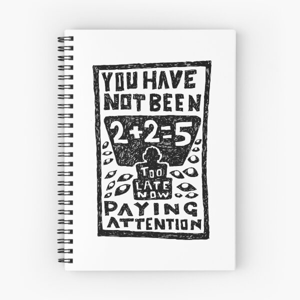 Item preview, you have not been paying attention, 2 2=5 illustrated lyrics designed and sold by shirt-global.