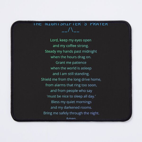 Item preview, NIghtshifter's Prayer designed and sold by Goode-sense2025.