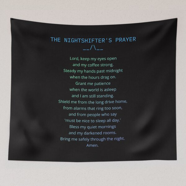 Item preview, NIghtshifter's Prayer designed and sold by Goode-sense2025.