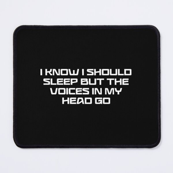 Item preview, I Know I Should Sleep But The Voices In My Head Go Funny EDM Raver Gift designed and sold by ROD.