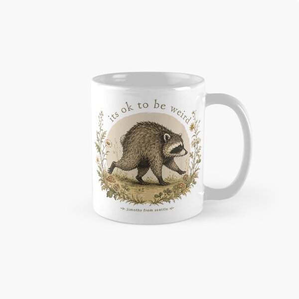 Item preview, Jimothy from Seattle It’s OK to Be Weird Raccoon Cottagecore designed and sold by ViVarRi.