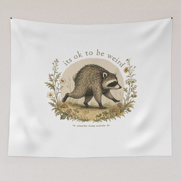 Item preview, Jimothy from Seattle It’s OK to Be Weird Raccoon Cottagecore designed and sold by ViVarRi.