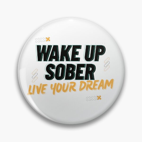 Item preview, Wake Up Sober Live Your Dream T-Shirt | Sobriety Motivation Tee | Sober Lifestyle Shirt designed and sold by Reverielook.