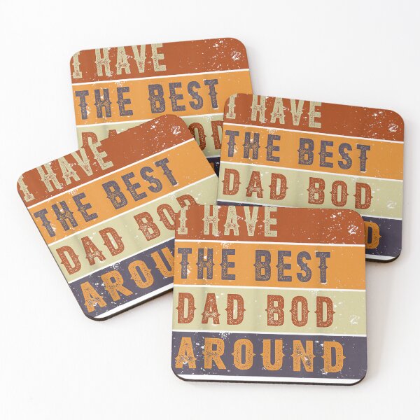 Item preview, I Have The Best Dad Bod Around Funny Vintage Father's Day designed and sold by Bohepa.