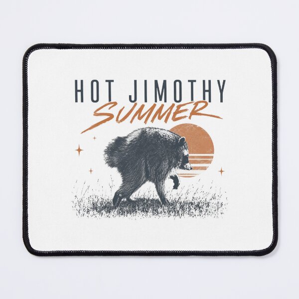 Item preview, Hot Jimothy Summer Raccoon, Seattle Meme designed and sold by RafaelScherer.