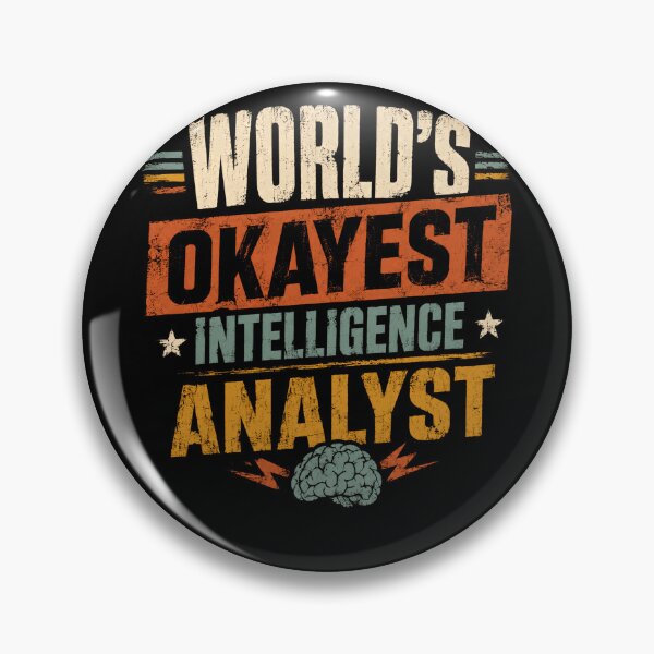 Item preview, World's Okayest Intelligence Analyst Humorous Professional Gift designed and sold by HumansStuck12.