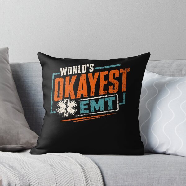 Item preview, World's Okayest EMT Emergency Medical Technician Paramedic Gift designed and sold by HumansStuck12.