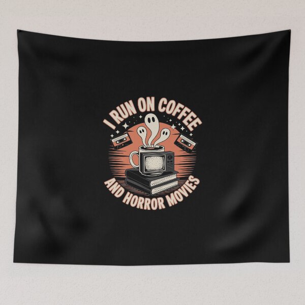 Item preview, I RUN ON COFFEE AND HORROR MOVIES designed and sold by jkrphoto.