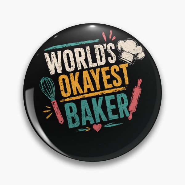 Item preview, World's Okayest Baker Funny Baking Lover Gift designed and sold by HumansStuck12.