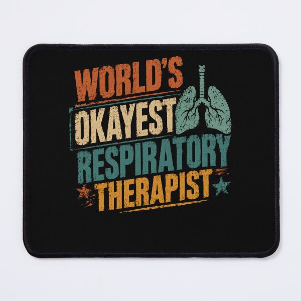 Item preview, World's Okayest Respiratory Therapist Healthcare Professional Gift designed and sold by HumansStuck12.