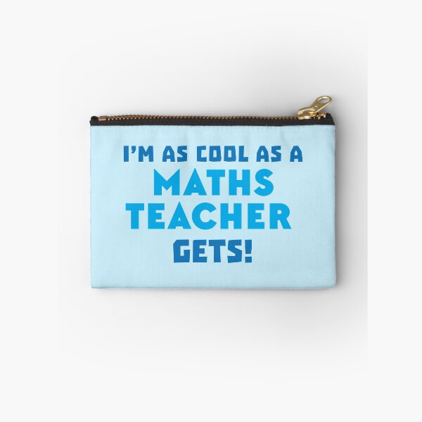 Item preview, I'm as cool as a MATHS teacher gets designed and sold by jazzydevil.