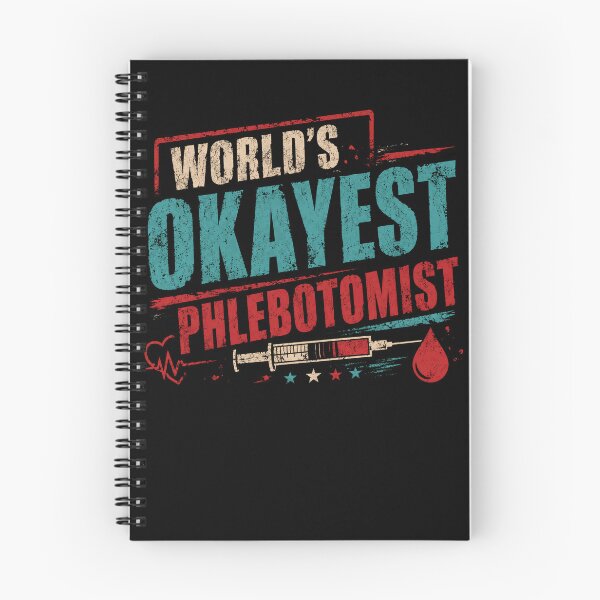 Item preview, World's Okayest Phlebotomist Phlebotomy Healthcare Humor designed and sold by HumansStuck12.
