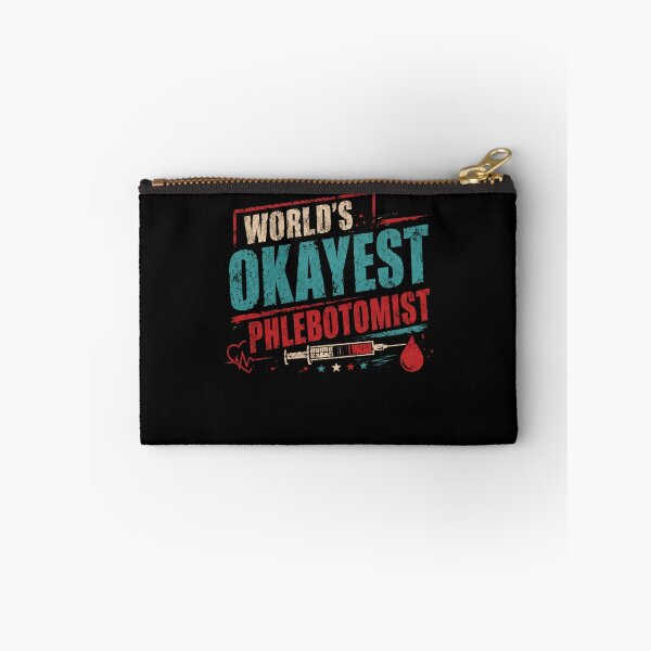 Item preview, World's Okayest Phlebotomist Phlebotomy Healthcare Humor designed and sold by HumansStuck12.