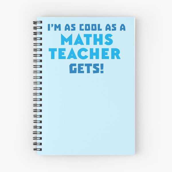 Item preview, I'm as cool as a MATHS teacher gets designed and sold by jazzydevil.