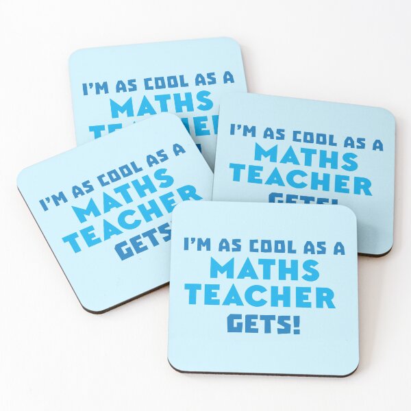 Item preview, I'm as cool as a MATHS teacher gets designed and sold by jazzydevil.