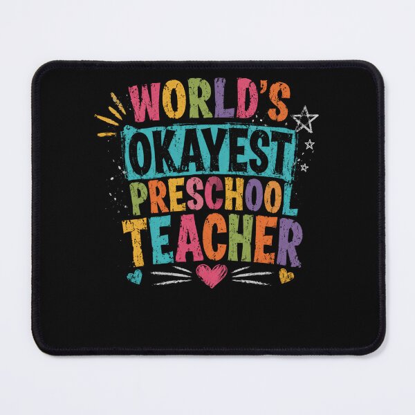 Item preview, World's Okayest Preschool Teacher Funny Educator Appreciation Gift designed and sold by HumansStuck12.