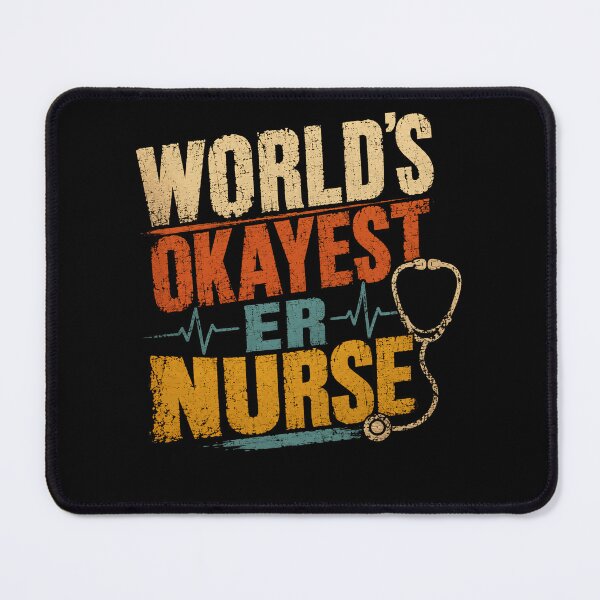 Item preview, World's Okayest ER Nurse Funny Nursing Healthcare designed and sold by HumansStuck12.