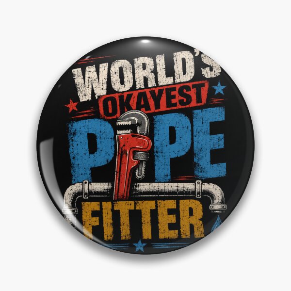 Item preview, World's Okayest Pipe Fitter Plumber Tradesman designed and sold by HumansStuck12.