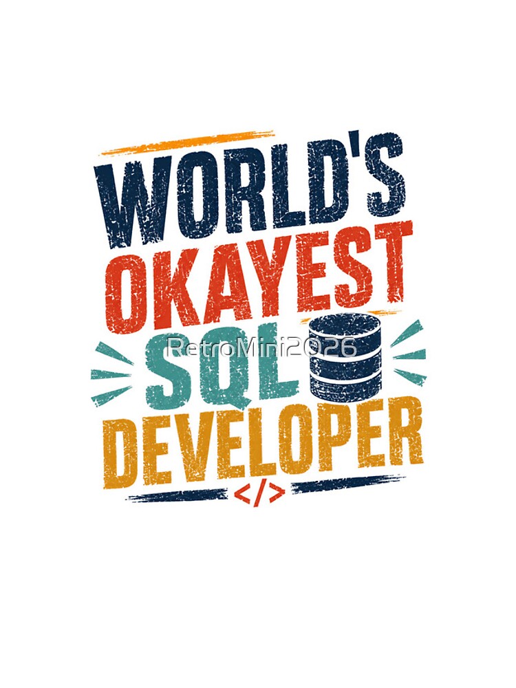 Thumbnail 4 of 4, iPhone Case, World's Okayest SQL Developer Programmer Database Coding IT Professional designed and sold by RetroMini2026.