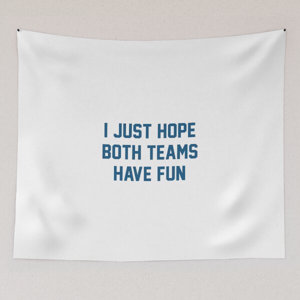 Item preview, I Just Hope Both Teams Have Fun Malone World Cup 2026 designed and sold by osanegulja5.