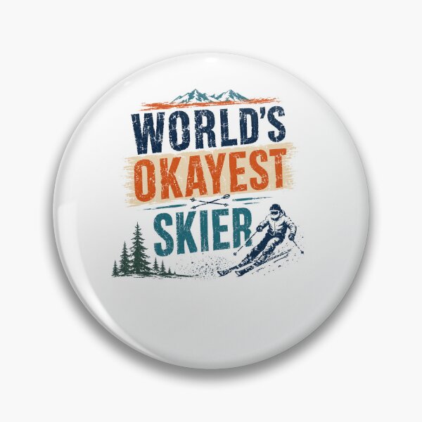 Item preview, World's Okayest Skier Funny Skiing Winter Sport Mountain Hobby designed and sold by RetroMini2026.