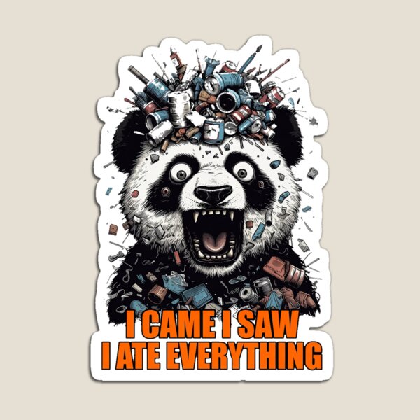 Item preview,  I Came I Saw I Ate Everything – Funny Panda designed and sold by BadPandaCore.