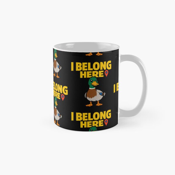 Item preview, I Belong Here Funny Mallard Duck Quote designed and sold by TeeTimeTreasure.