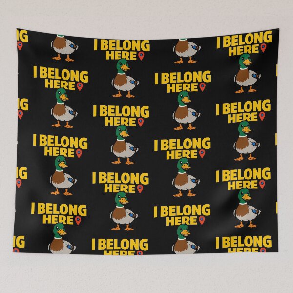 Item preview, I Belong Here Funny Mallard Duck Quote designed and sold by TeeTimeTreasure.