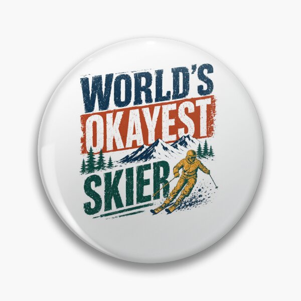 Item preview, World's Okayest Skier Skiing Humor Winter Sports designed and sold by RetroMini2026.