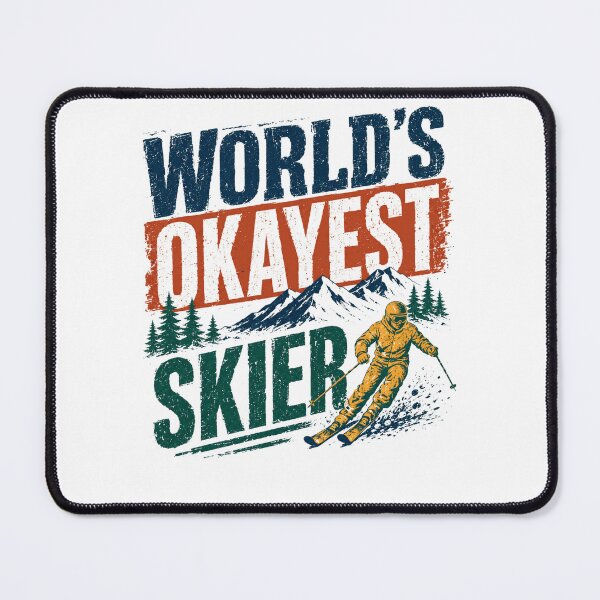 Item preview, World's Okayest Skier Skiing Humor Winter Sports designed and sold by RetroMini2026.