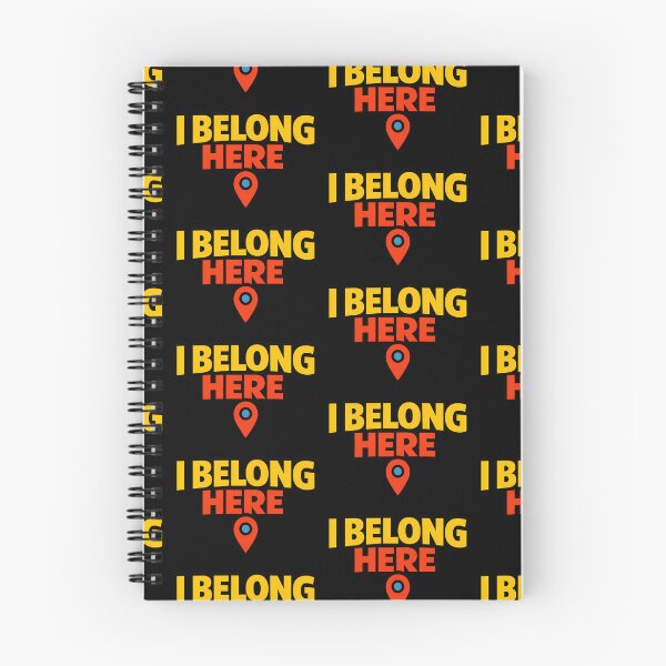 Item preview, I Belong Here Funny Location Quote designed and sold by TeeTimeTreasure.