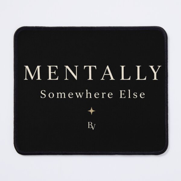 Item preview, Mentally Somewhere Else – Minimalist Typography Shirt | Soft Abundance | Quiet Luxury Aesthetic designed and sold by BeaVibes.