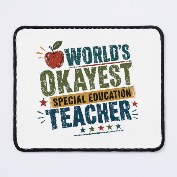 Item preview, World's Okayest Special Education Teacher Funny Educator Appreciation designed and sold by RetroMini2026.