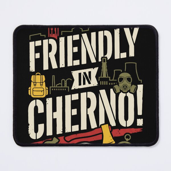 Item preview, DayZ Friendly In Cherno designed and sold by Gabriela Mihai.