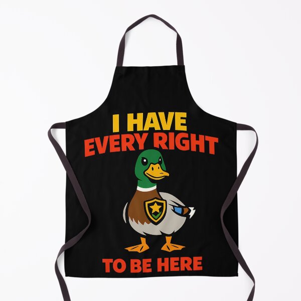 Item preview, I Have Every Right to Be Here Funny Duck Empowerment Quote designed and sold by TeeTimeTreasure.