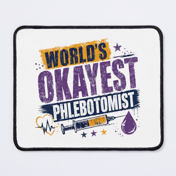 Item preview, World's Okayest Phlebotomist Healthcare Medical Worker designed and sold by RetroMini2026.