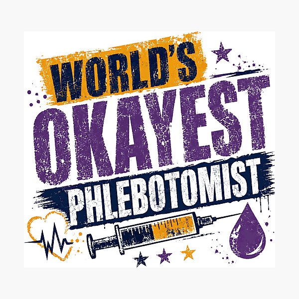 Item preview, World's Okayest Phlebotomist Healthcare Medical Worker designed and sold by RetroMini2026.
