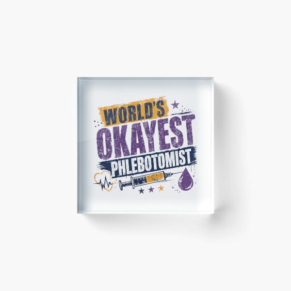 Item preview, World's Okayest Phlebotomist Healthcare Medical Worker designed and sold by RetroMini2026.
