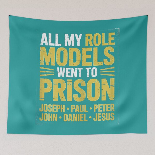 Item preview, All My Role Models Went to Prison Christian Religious Jesus christian designed and sold by CriseldaBruning.