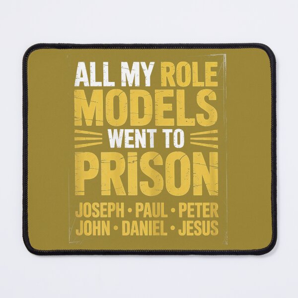 Item preview, All My Role Models Went to Prison Christian Religious Jesus christian designed and sold by TESTTES.