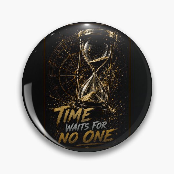 Item preview, Time Waits For No One – Premium Hourglass Design | Motivational Time & Success Artwork designed and sold by Peter Kaul.
