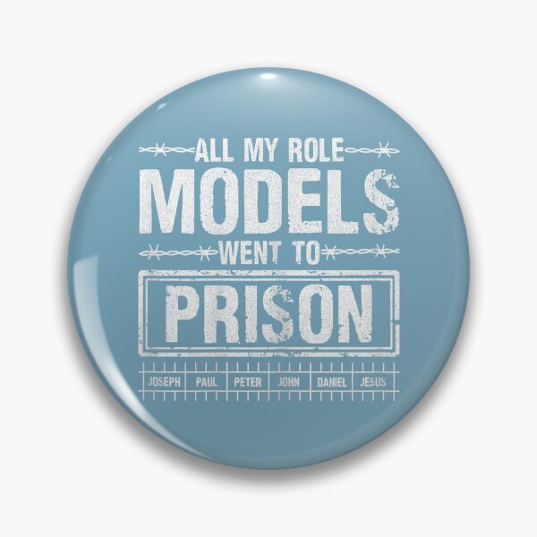Item preview, All My Role Models Went to Prison Christian Religious Jesus christian designed and sold by TESTTES.