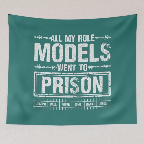 Item preview, All My Role Models Went to Prison Christian Religious Jesus christian designed and sold by TESTTES.