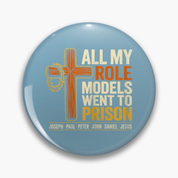 Item preview, All My Role Models Went to Prison Christian Religious Jesus christian designed and sold by TESTTES.