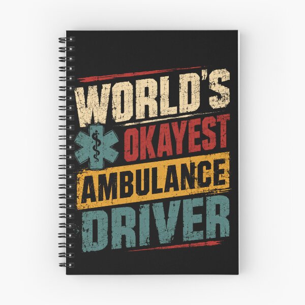 Item preview, World's Okayest Ambulance Driver Paramedic EMT EMS First Responder designed and sold by SkeletonsDanger.