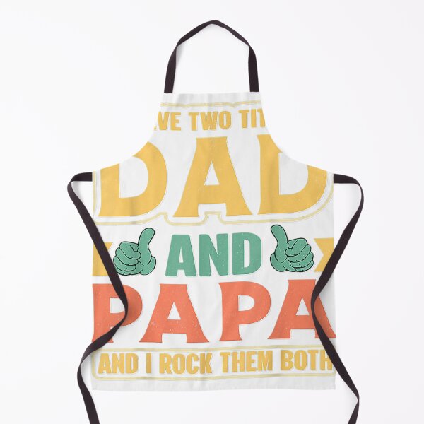 Item preview, I Have Two Titles Dad And Papa , Cute Fars Day Papa  designed and sold by Epicfunchart.