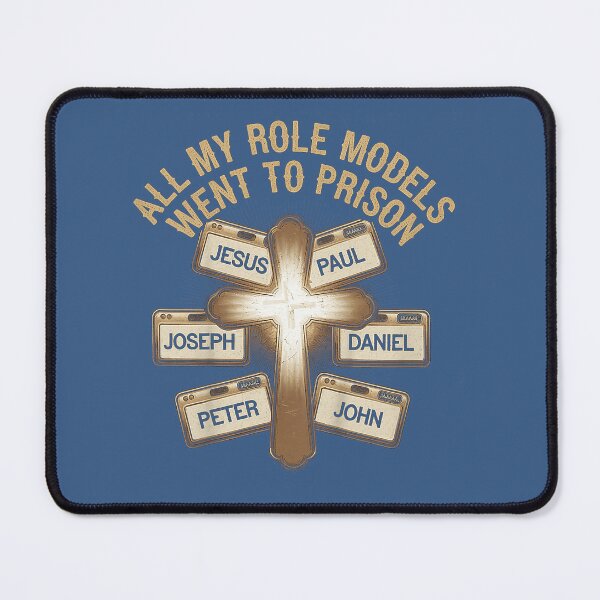 Item preview,  All My Role Models Went to Prison Christian Religious Jesus christian designed and sold by CriseldaBruning.